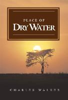 Place of Dry Water