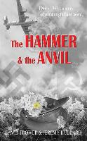 The Hammer and The Anvil