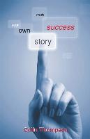 Create Your Own Success Story
