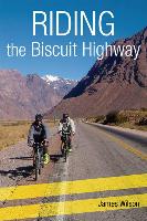 Riding the Biscuit Highway