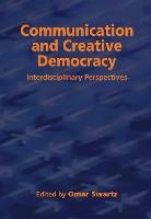 Communication and Creative Democracy