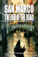 San Marco the End of the Road