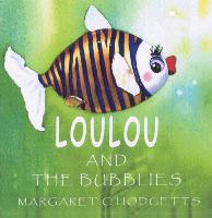 Loulou and the Bubblies