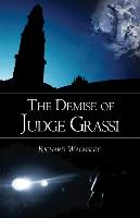 The Demise of Judge Grassi