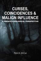 book: Curses, Coincidences & Malign Influence