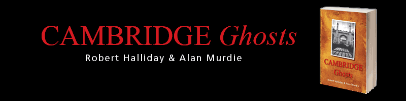 Cambridge Ghosts by Robert Halliday and Alan Murdie